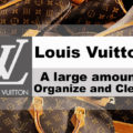 【LOUIS VUITTON：ヴィトン大量買取】ルイ・ヴィトン コレクション 大量買取計画 を実施してみた