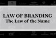 【ブランディング22の法則】名前の法則：結局 あなたのブランドが成功する 最もシンプルな長期的方法は 強力な名前である