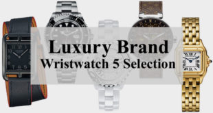 【ラグジュアリーブランド戦略】高級腕時計 5 大人気ブランド選びの基準とそのブランド戦略について