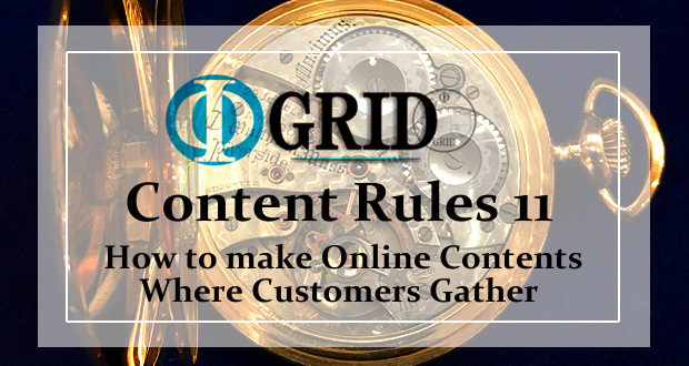 【Φ-GRID STYLE】顧客が集まりブログがキャッシュマシンに変わる際立ったオンライン・コンテンツを作るための 11 の法則