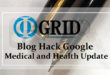 【Φ-GRID-BLOG HACK】健康アップデートによる 医療・健康系サイト 及び アフィリエイトブログの終焉 と 成長市場の優れた高品質コンテンツについて